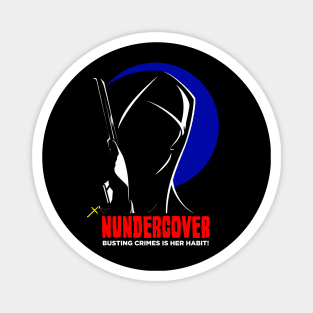 Nundercover Magnet